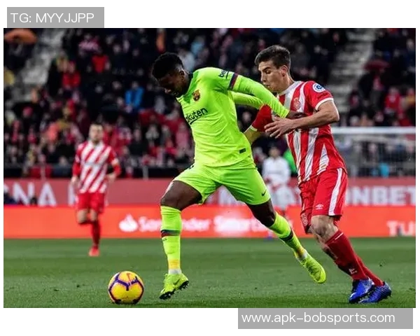 赫罗纳主场迎战巴塞罗那精彩对决回顾与分析